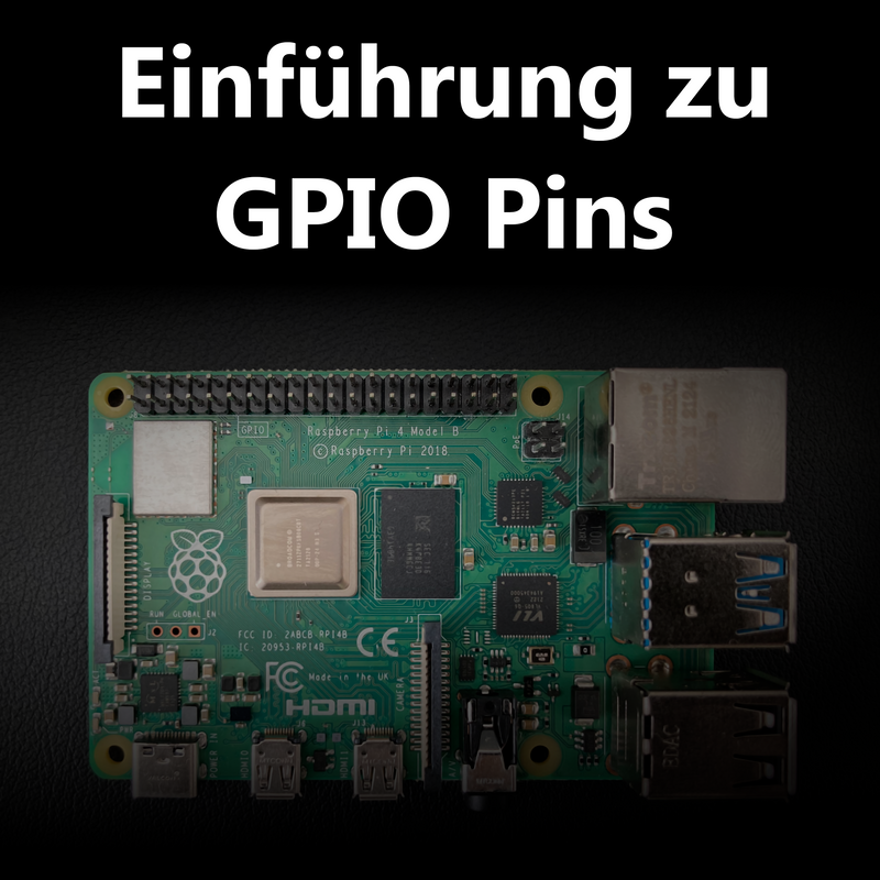 Einführung zu GPIO Pins