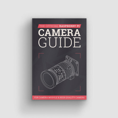 Raspberry Pi Camera Guide