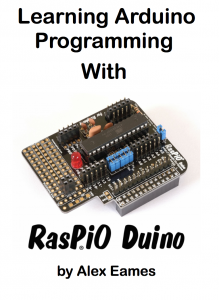 RasPiO Duino - Low Cost Einstieg in Arduino Programmierung auf dem Raspberry Pi - kompatibel mit Arduino